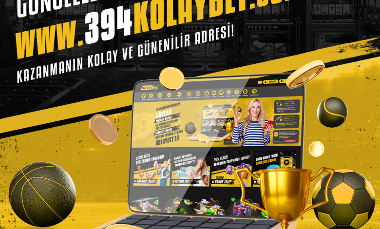 Kolaybet Giriş | 394kolaybet.com