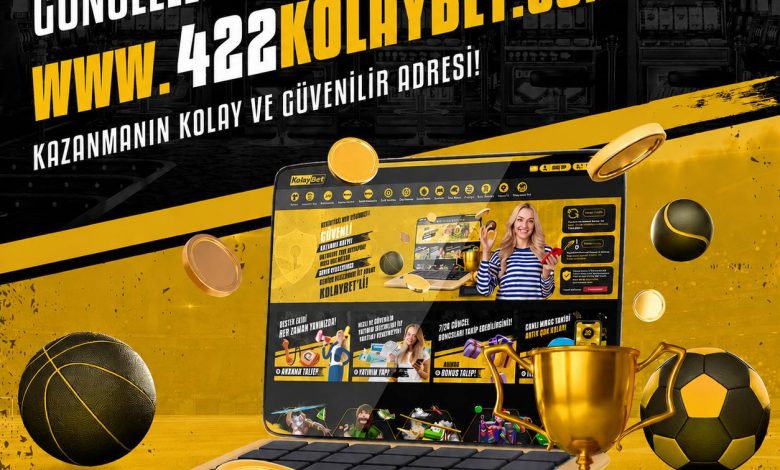 Kolaybet Giriş | 422kolaybet.com