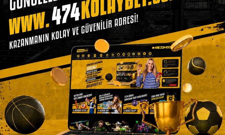 Kolaybet Giriş | 474kolaybet.com
