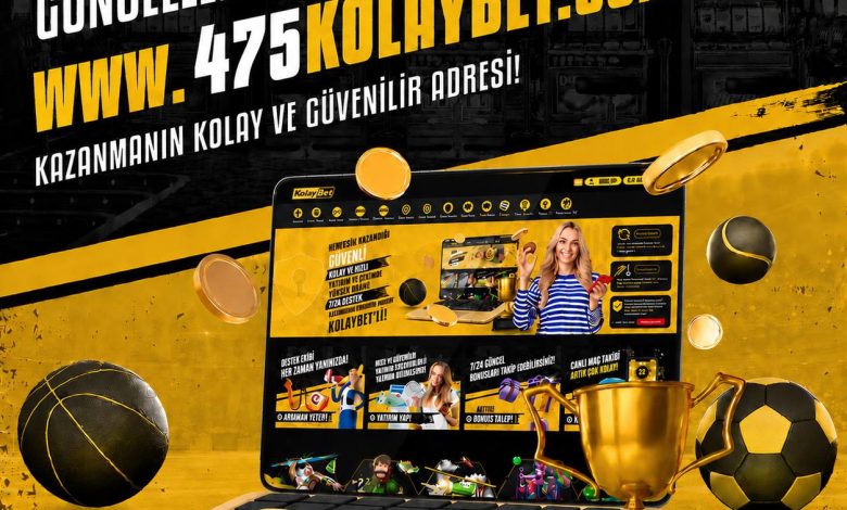 Kolaybet Giriş | 475kolaybet.com