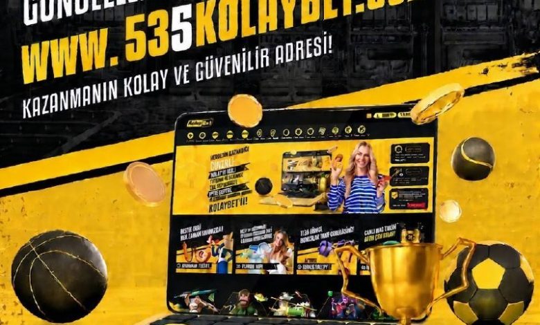 Kolaybet Giriş | 535kolaybet.com